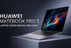 Bobot Cuma 798 Gram dan Baterai Tahan 18 Jam: Intip Spesifikasi Gahar Huawei MateBook Pro S Berlayar OLED 3,1K