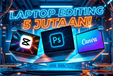 Budget Pas-pasan? 3 Rekomendasi Laptop 5 Jutaan Terbaik untuk Pemula Edit Video dan Desain