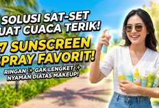 Solusi Sat-Set di Cuaca Terik! 7 Sunscreen Spray Favorit yang Ringan, Gak Bikin Lengket, dan Tetap Nyaman 