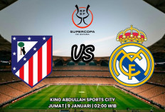 Semifinal Supercopa de Espana: Atletico Madrid vs Real Madrid - Prediksi dan Susunan Pemain