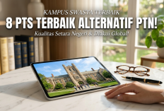 Kualitas Setara Negeri! Intip 8 Universitas Swasta Terbaik di Indonesia yang Diakui Level Asia