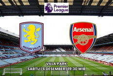 Preview Aston Villa vs Arsenal - Pertarungan Sengit Sang Pemuncak Klasemen dan Posisi Ketiga Liga Primer 