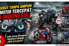 Ngebut Tanpa Ampun! Ini 5 Motor Tercepat di Indonesia, Ada yang Sanggup Melesat Hingga 299 km per Jam