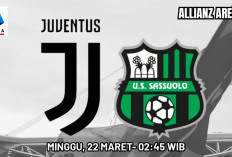 Liga Serie A Juventus vs Sassuolo:  Melanjutkan Upaya Finis di Empat Besar