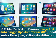 Gak Perlu Mahal Buat Kerja Rasa Laptop! Ini Deretan Tablet Spek Gahar Harga Rp4 Jutaan Sepanjang 2026