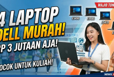 Solusi Hemat Kantong Mahasiswa: 4 Rekomendasi Laptop Dell Bekas Berkualitas Tinggi Harga Mulai 2 Jutaan