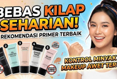 Bebas Kilap Seharian! Ini 5 Rekomendasi Primer Terbaik yang Ampuh Kontrol Minyak dan Bikin Makeup Tahan Lama