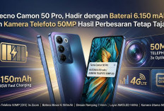 Bikin Ketagihan Foto Jarak Jauh! Tecno Camon 50 Pro Bawa Kamera Telefoto 50 MP dan Baterai Jumbo 6.150 mAh
