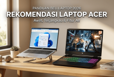 Cari Laptop Cepat dan Harga Terjangkau? Ini 6 Rekomendasi Laptop Acer Terbaik untuk Pelajar, Gamer, hingga Pro