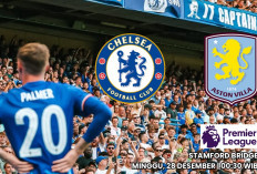 Prediksi Pertandingan Liga Premier Chelsea vs Aston Villa: Meruntuhkan 10 Kemenangan Beruntun Unai Emery