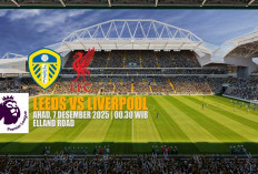 Prediksi Liga Primer Leeds United vs Liverpool - Preview dan Susunan Pemain
