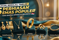 Elegan, Berkilau, dan Timeless! 5 Jenis Perhiasan Emas Populer yang Banyak Dipakai di Indonesia