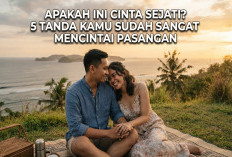 Apakah Ini Cinta Sejati? 5 Tanda Kamu Sudah Sangat Mencintai Pasangan