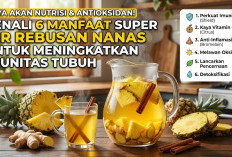 Kaya Akan Nutrisi dan Antioksidan! Kenali 6 Manfaat Super Air Rebusan Nanas untuk Meningkatkan Imunitas Tubuh