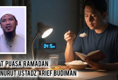 Di Umur Berapa Anda Tahu Niat Puasa yang Benar di Bulan Ramadan? Begini Penjelasan Ustadz Arief Budiman