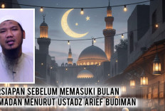 Siap Masuk Ramadan 2026? Simak Panduan Lengkap Persiapan dari Ustadz Arief Budiman