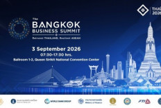 Bangkok Business Summit 2026 Dorong Thailand Jadi Hub Investasi dan Perkuat ASEAN