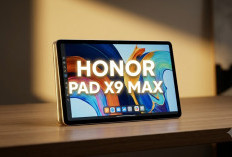 Layar Super Luas 13 Inci Berasa Nonton Bioskop! Ini Deretan Keunggulan Tablet Terbaru HONOR Pad X9 Max