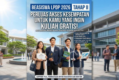 Jangan Sampai Terlewat! Simak Syarat Administrasi LPDP Tahap II yang Kini Jauh Lebih Luwes dan Dipermudah