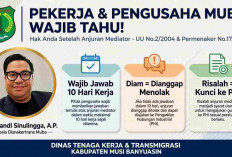 Jangan Salah Langkah! Disnakertrans Muba Jelaskan Hak Pekerja dan Pengusaha dalam Mediasi