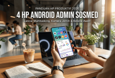 Andalan Content Creator dan Admin Medsos: 4 Pilihan HP Android Terbaik 2026 untuk Multitasking Tanpa Lemot