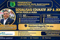 Pekerja Muba Wajib Tahu! BPJS Ketenagakerjaan Siapkan Santunan Rp42 Juta dan Beasiswa Anak