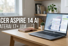 Laptop AI Murah dengan Bodi Kokoh, Cek Ketangguhan dan Performa Baterai Acer Aspire 14 AI Terbaru