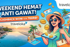 Weekend Hemat Anti Gawat! Promo Cashback WOW Traveloka s.d 700 Ribu Bikin Dompet Auto Senyum!